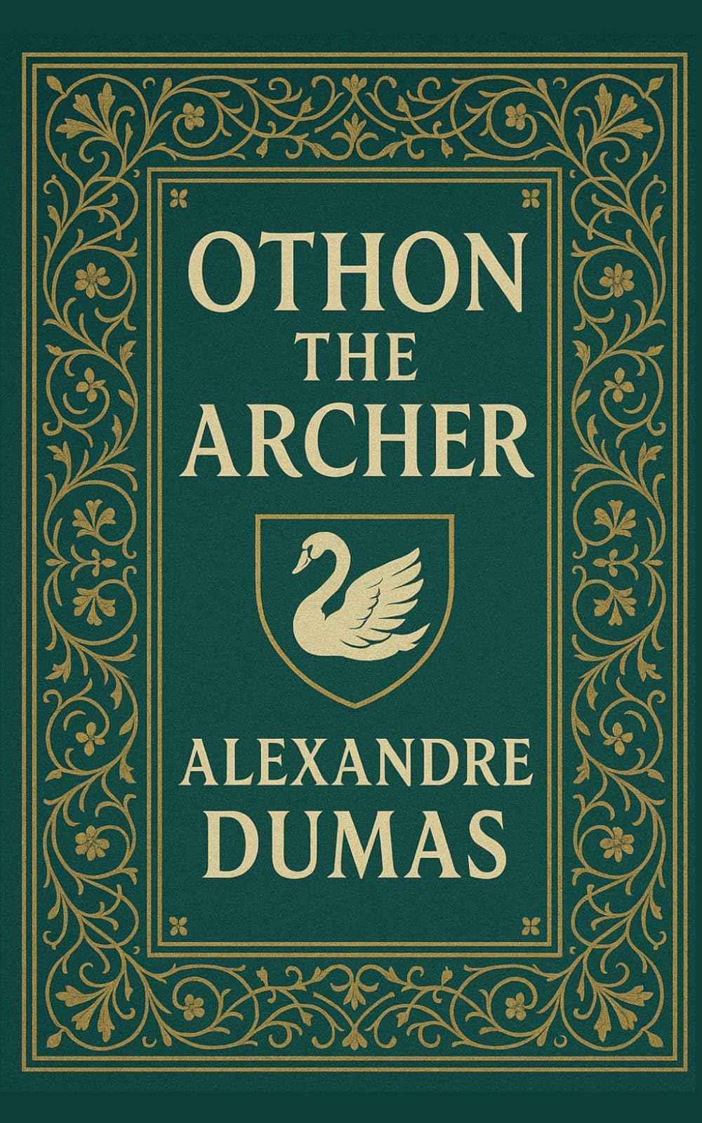 Othon the Archer: Alexandre Dumas’ Medieval Romance Novella with Knights, Courage, and Forbidden Love