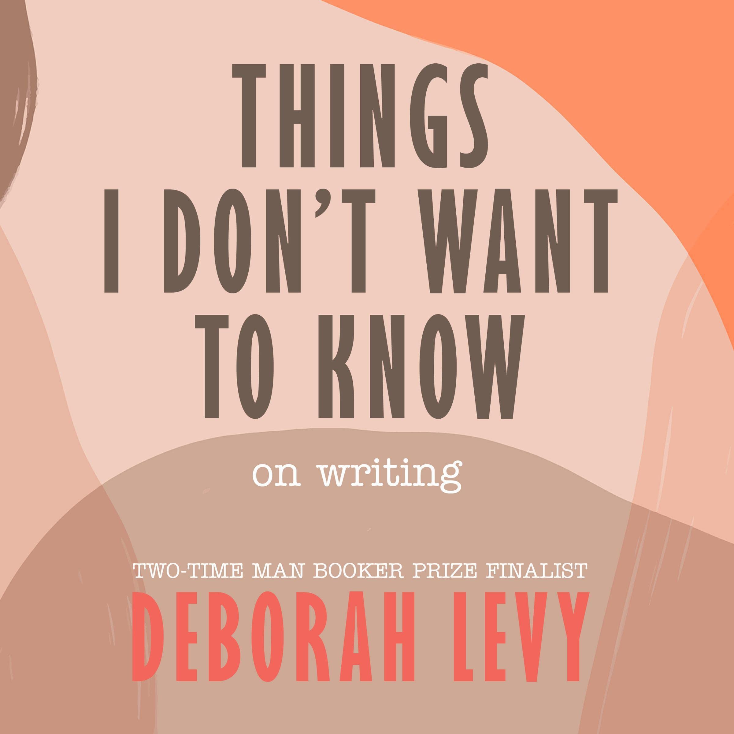 Cover art for Things I Don't Want to Know