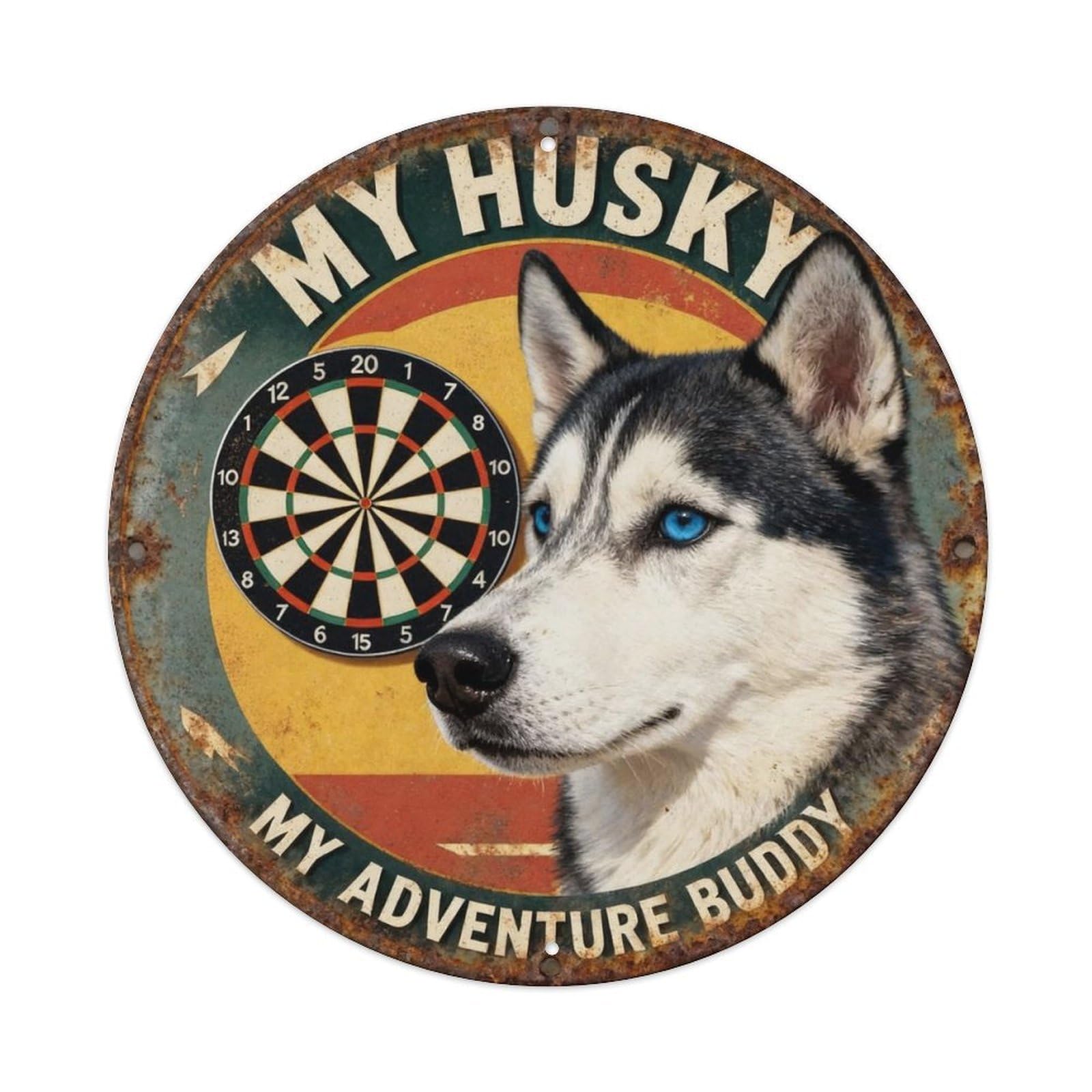 My Husky My Adventure Buddy Metal Tin Sign Plaque