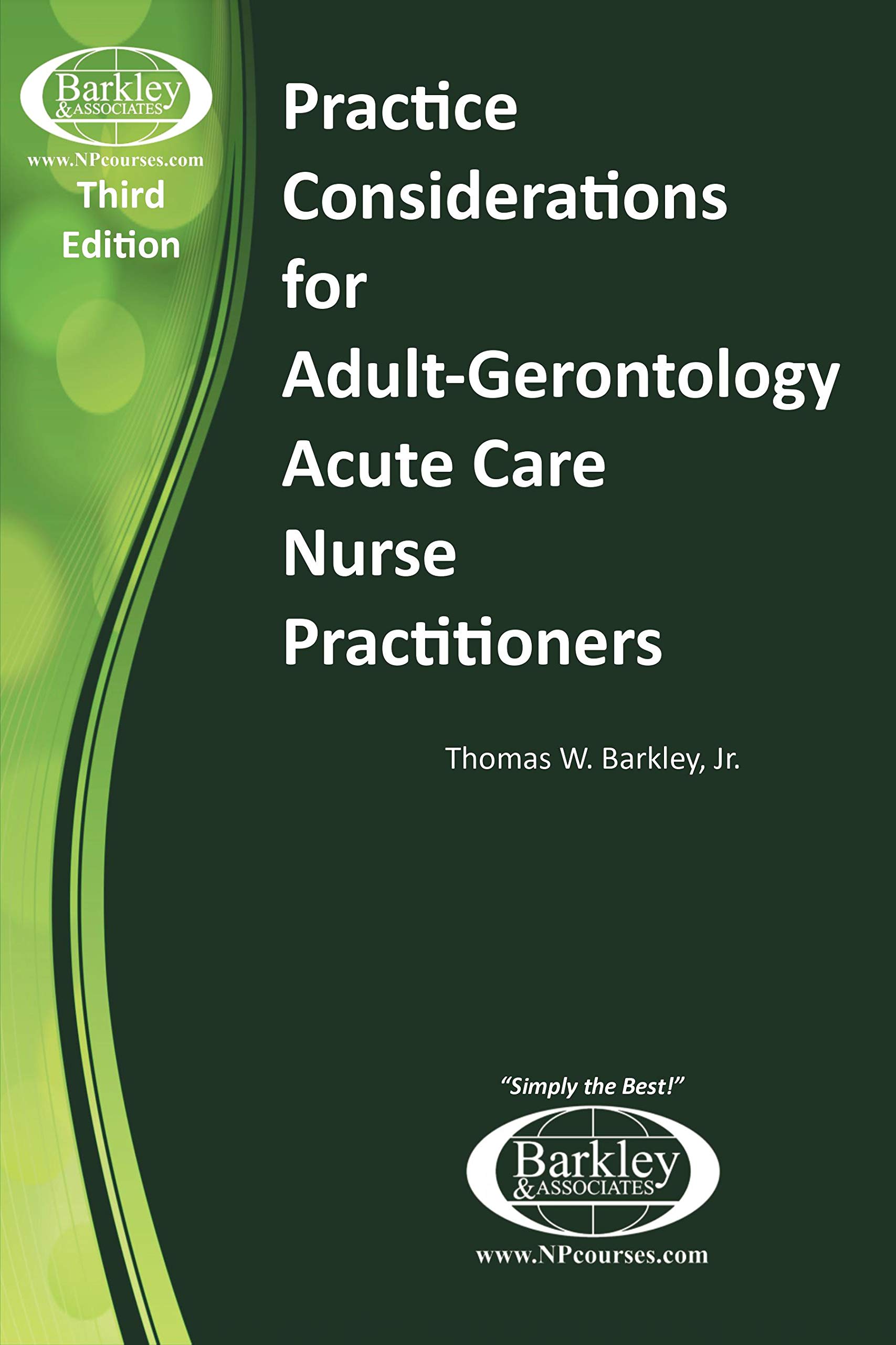 Practice Considerations for Nurse Practitioners in Acute Care (3rd Edition)