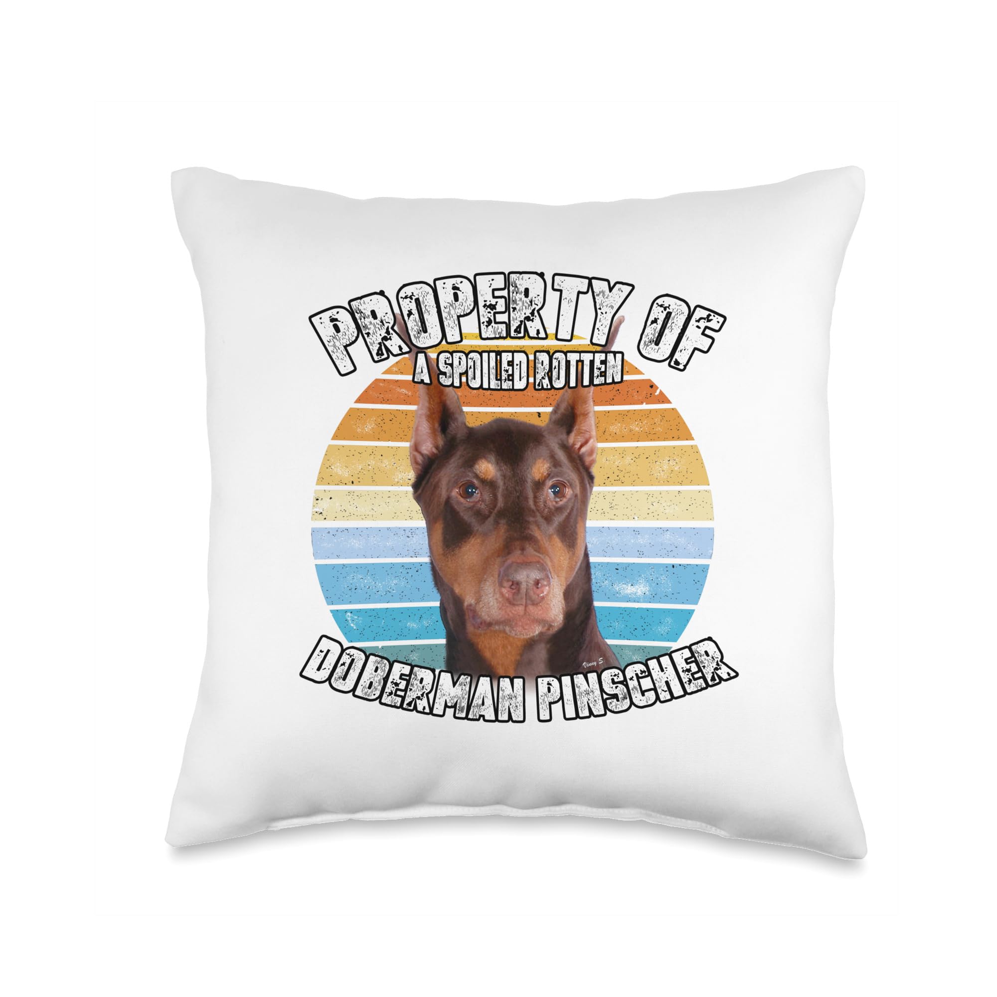 Kitana Tees Doberman Pinscher Red Owner Lover Retro Property of Throw Pillow 16x16 Multicolor