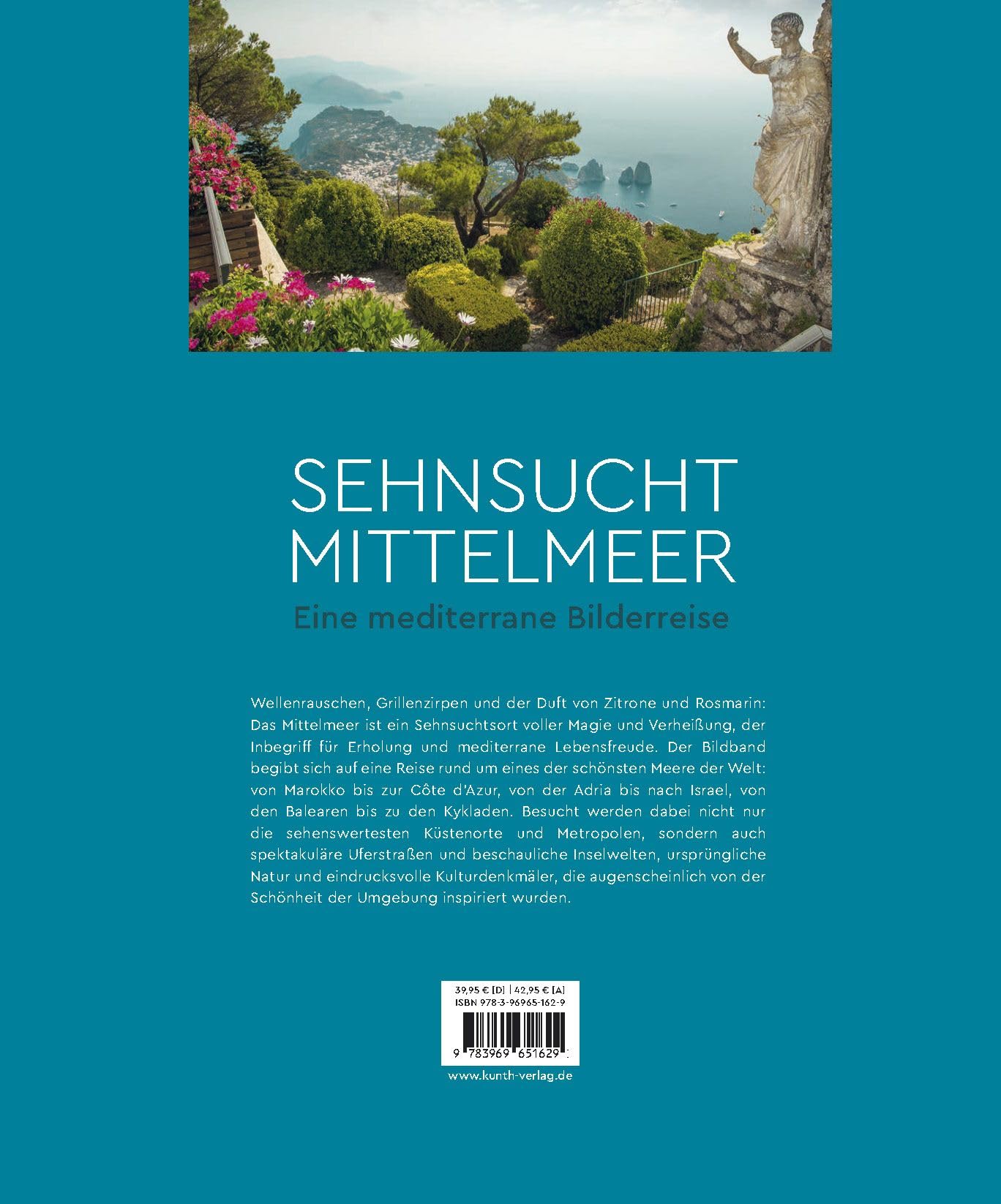 KUNTH Bildband Sehnsucht Mittelmeer: Eine mediterrane Bilderreise
