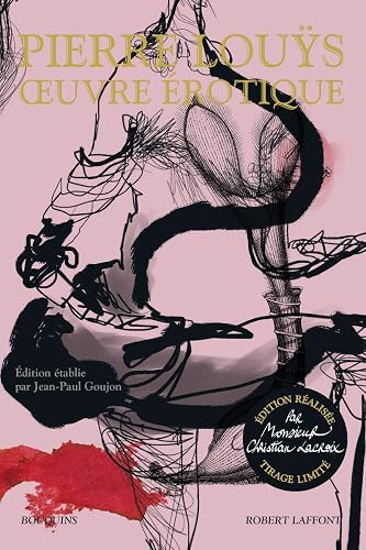 Oeuvre érotique - édition réalisée par Monsieur Christian Lacroix - tirage limité