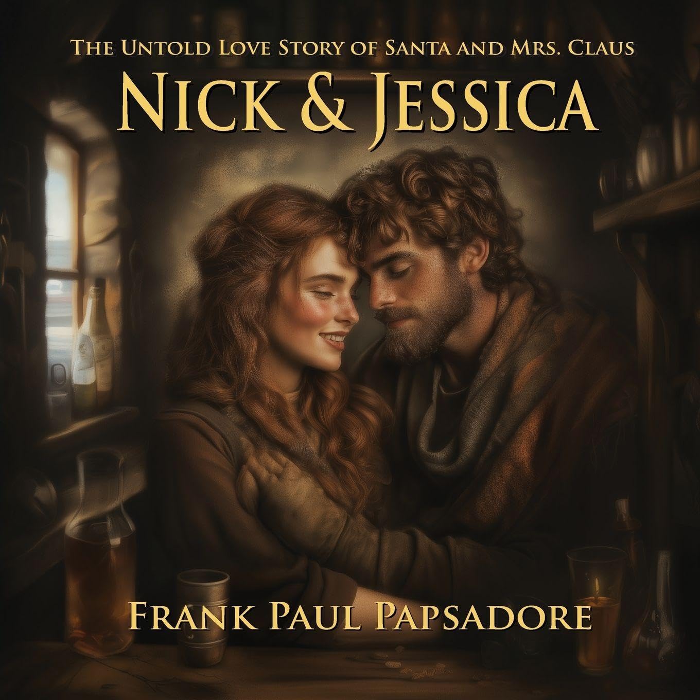 Nick & Jessica: The Untold Love Story of Santa and Mrs. Claus: 1