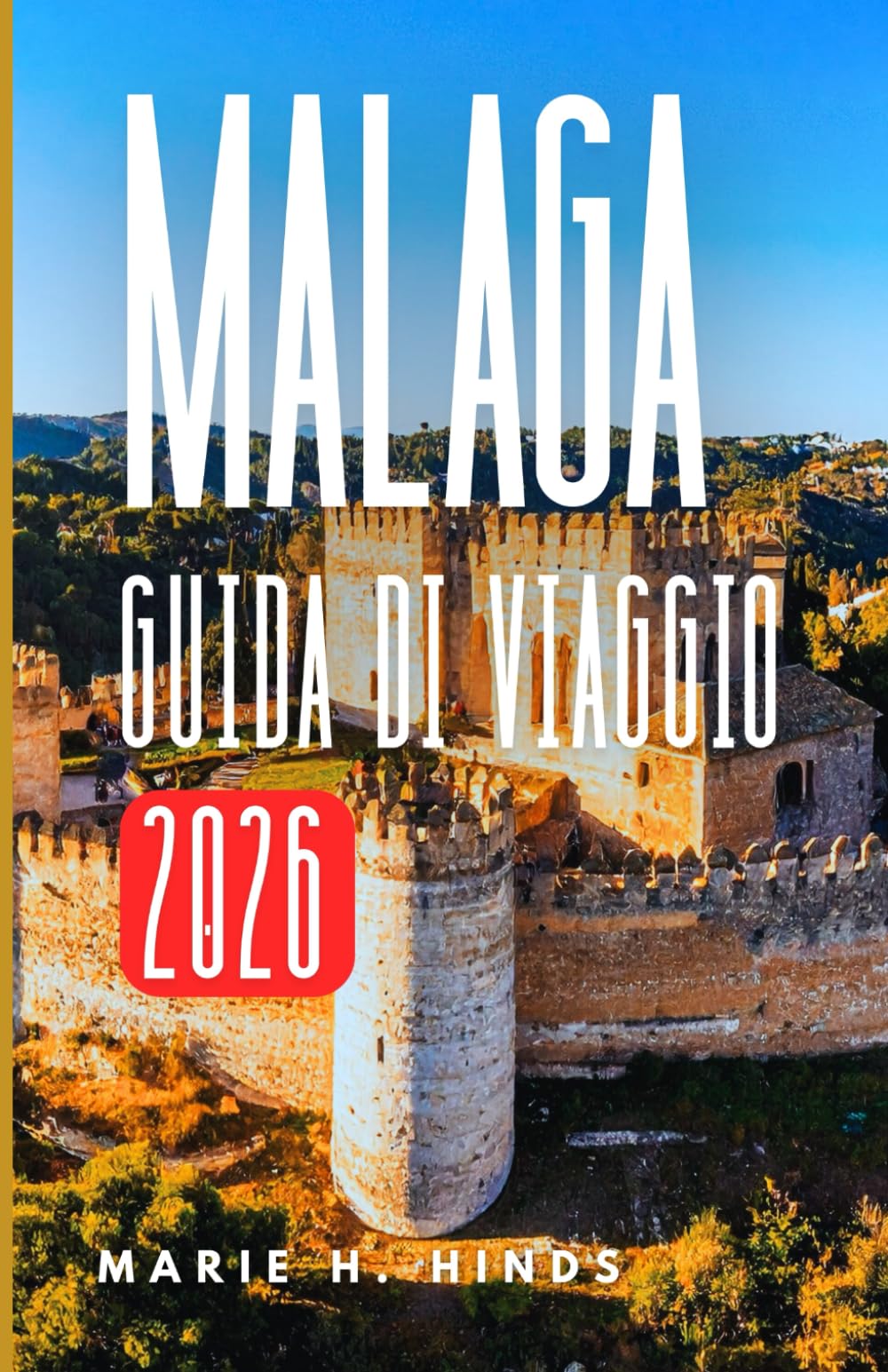 MALAGA GUIDA DI VIAGGIO 2026