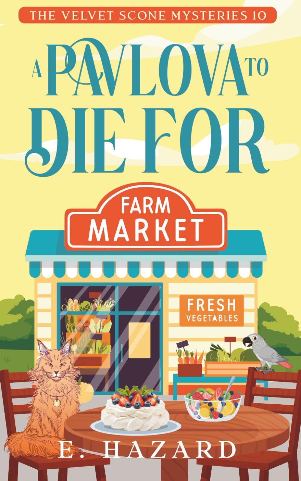 A Pavlova to Die For: A Small Town New Zealand Cozy Mystery (The Velvet Scone Mysteries)