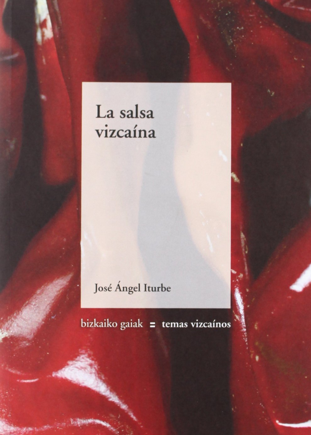 La salsa vizcaína