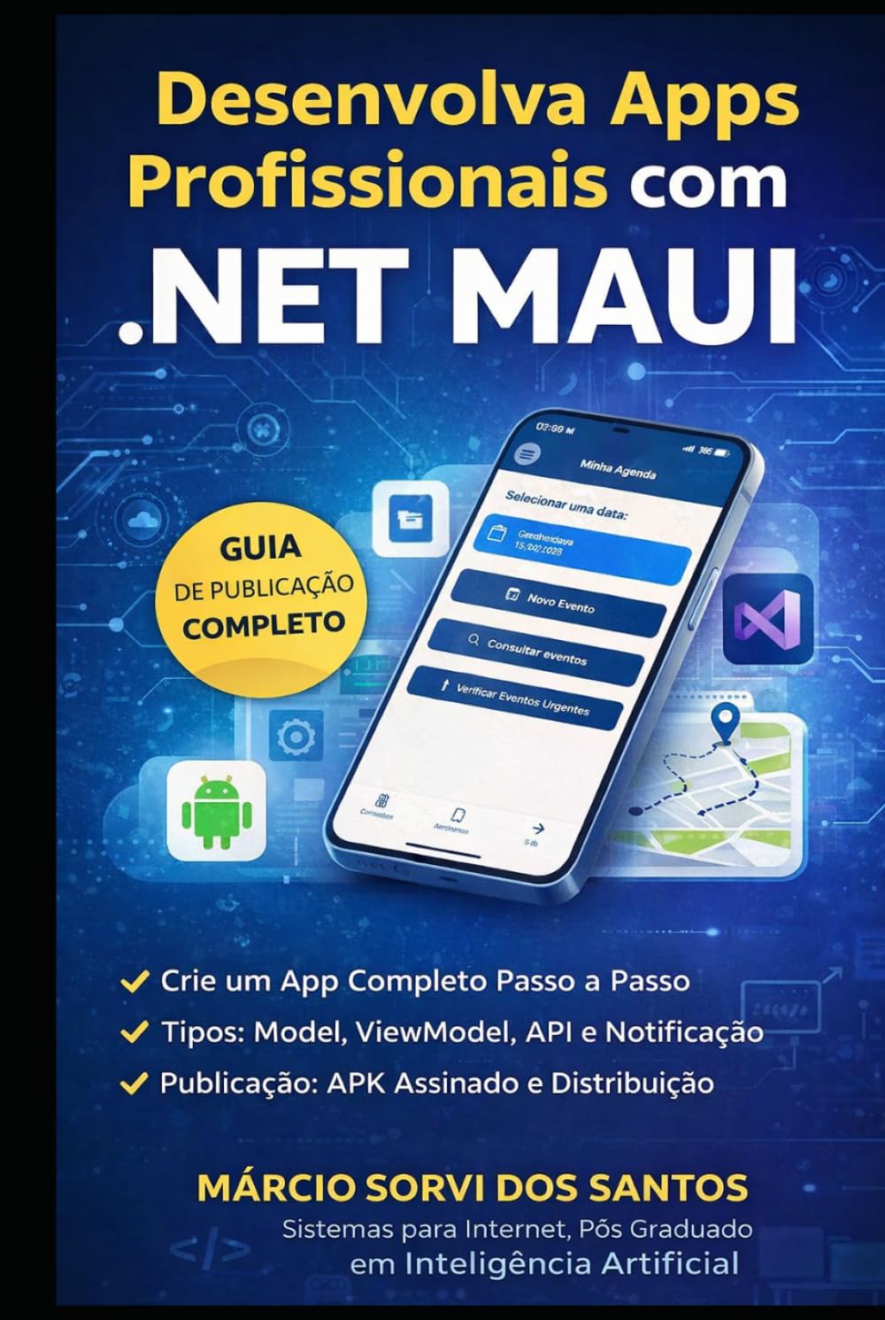 Desenvolvendo Apps Profissionais com .NET MAUI: Aprenda de forma fácil e rápida