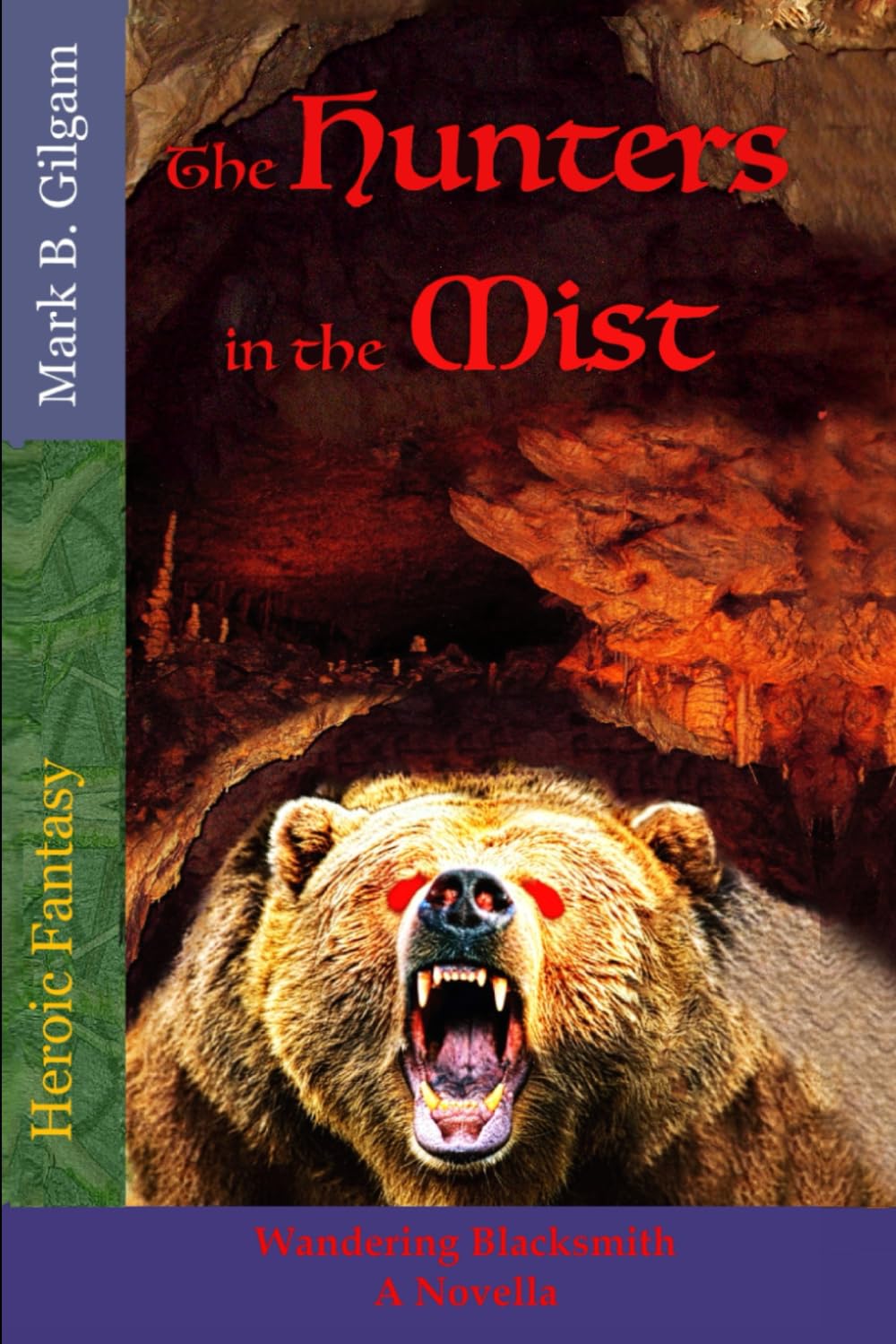 The Hunters in the Mist: Wandering Blacksmith – A Novella