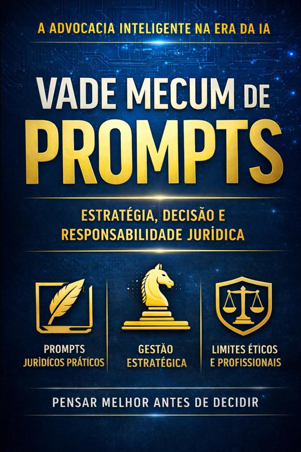 Vade Mecum Prompts IA: O Sistema Definitivo de Inteligência Artificial para Advogados