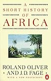 A Short History of Africa: Sixth Edition