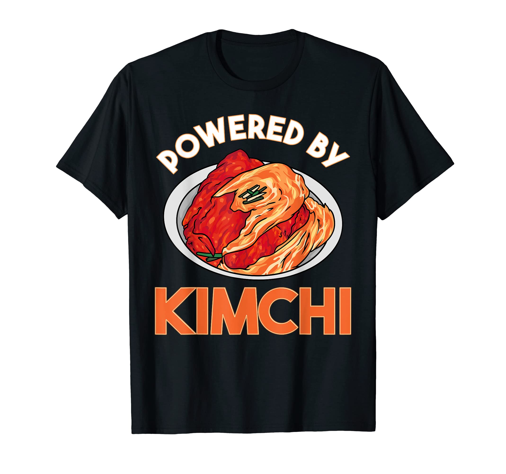 Powered By Kimchi Korean Banchan Fermented Food Napa Cabbage T-Shirt