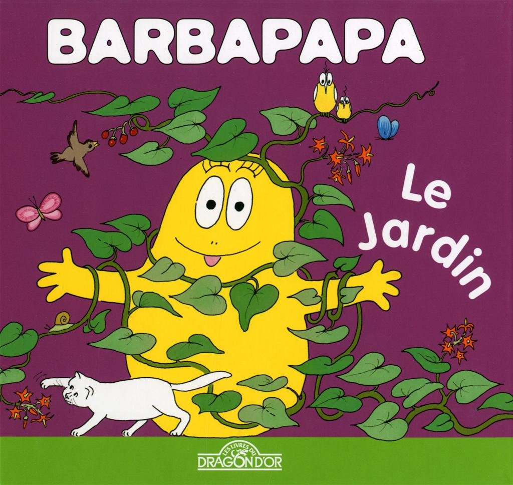 Barbapapa - Le jardin