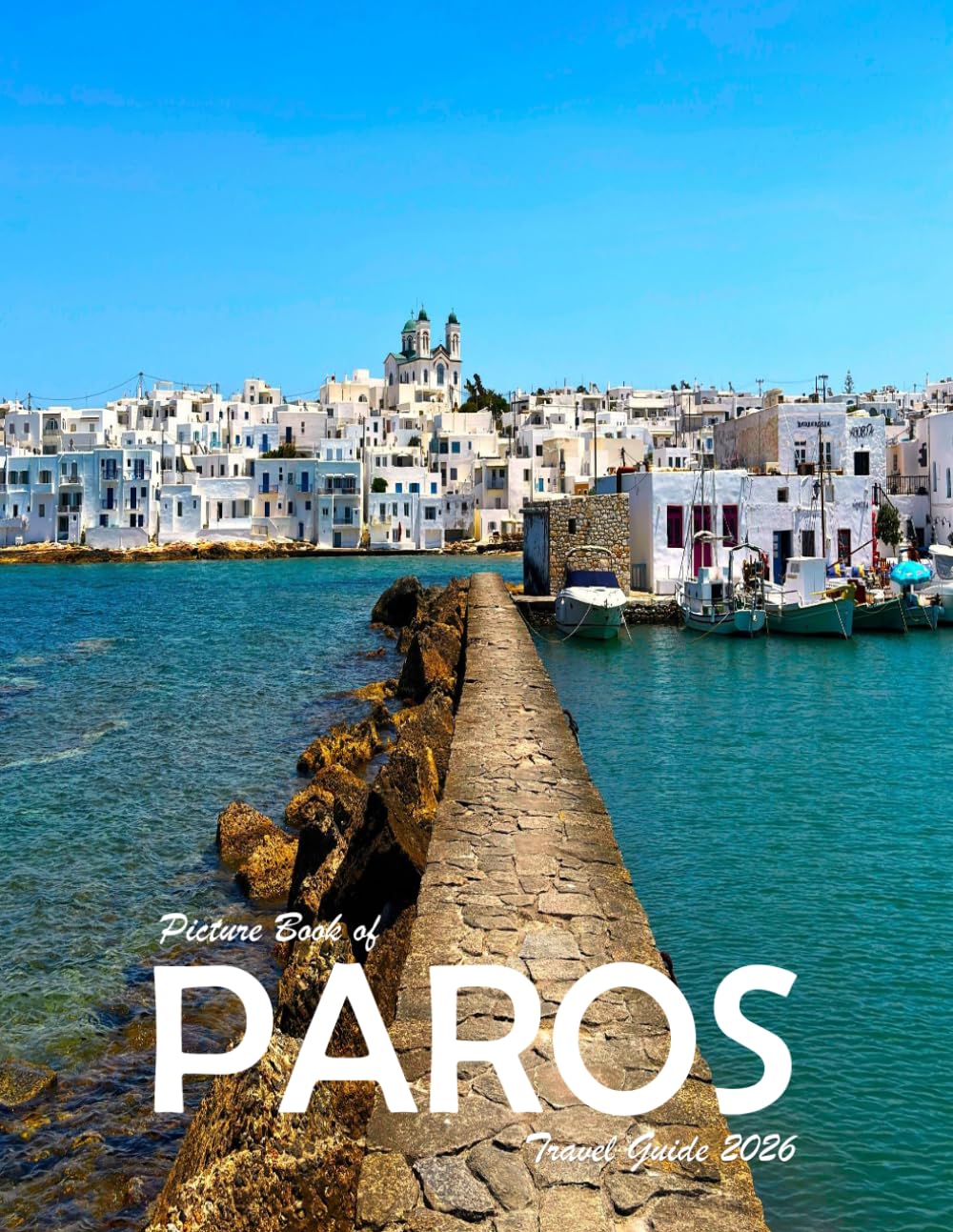 Paros, Greece: A Visual Journey Through Stunning Landmarks, Travel and Nature lovers.