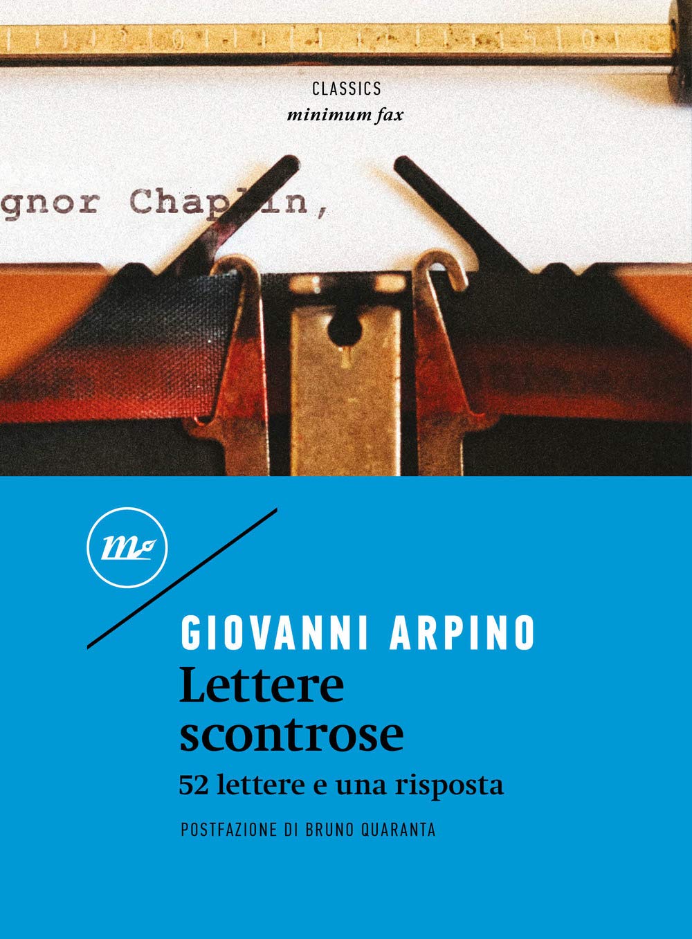 Lettere Scontrose. 52 Lettere E Una Risposta - 4