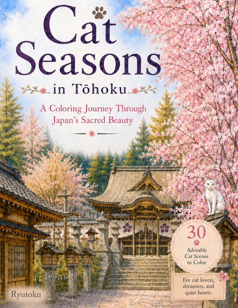 Cat Seasons in Tohoku: A Coloring Journey Through Japan's Sacred Beauty