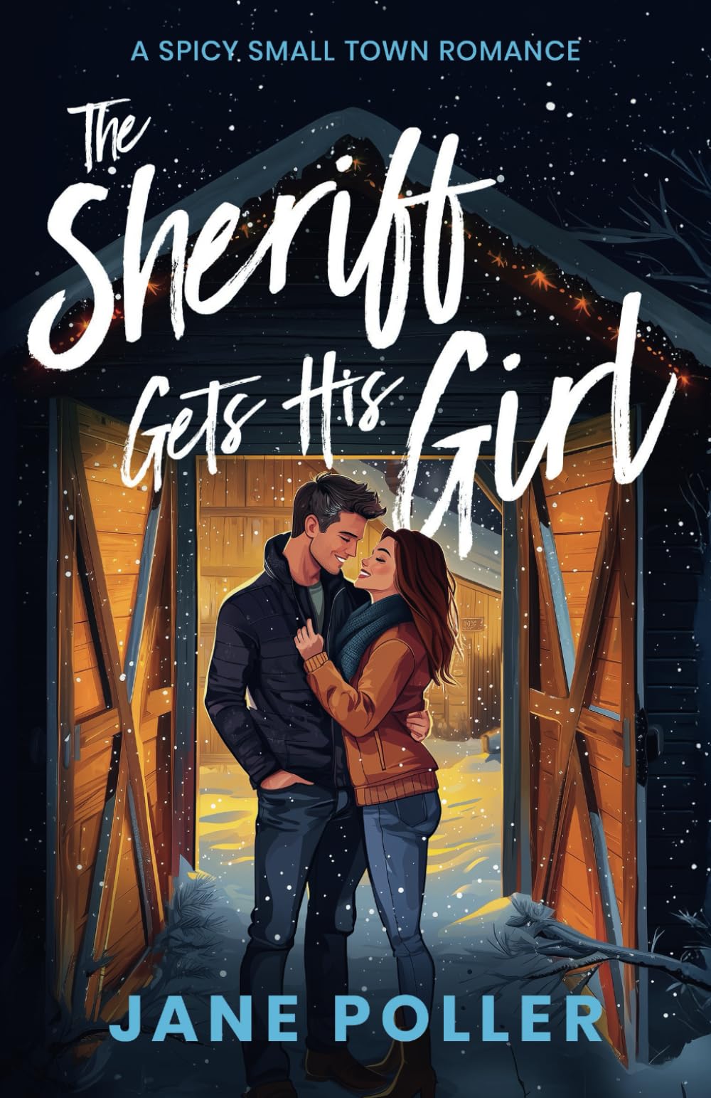 The Sheriff Gets His Girl: Steamy Small Town Romance (Crimson Creek)