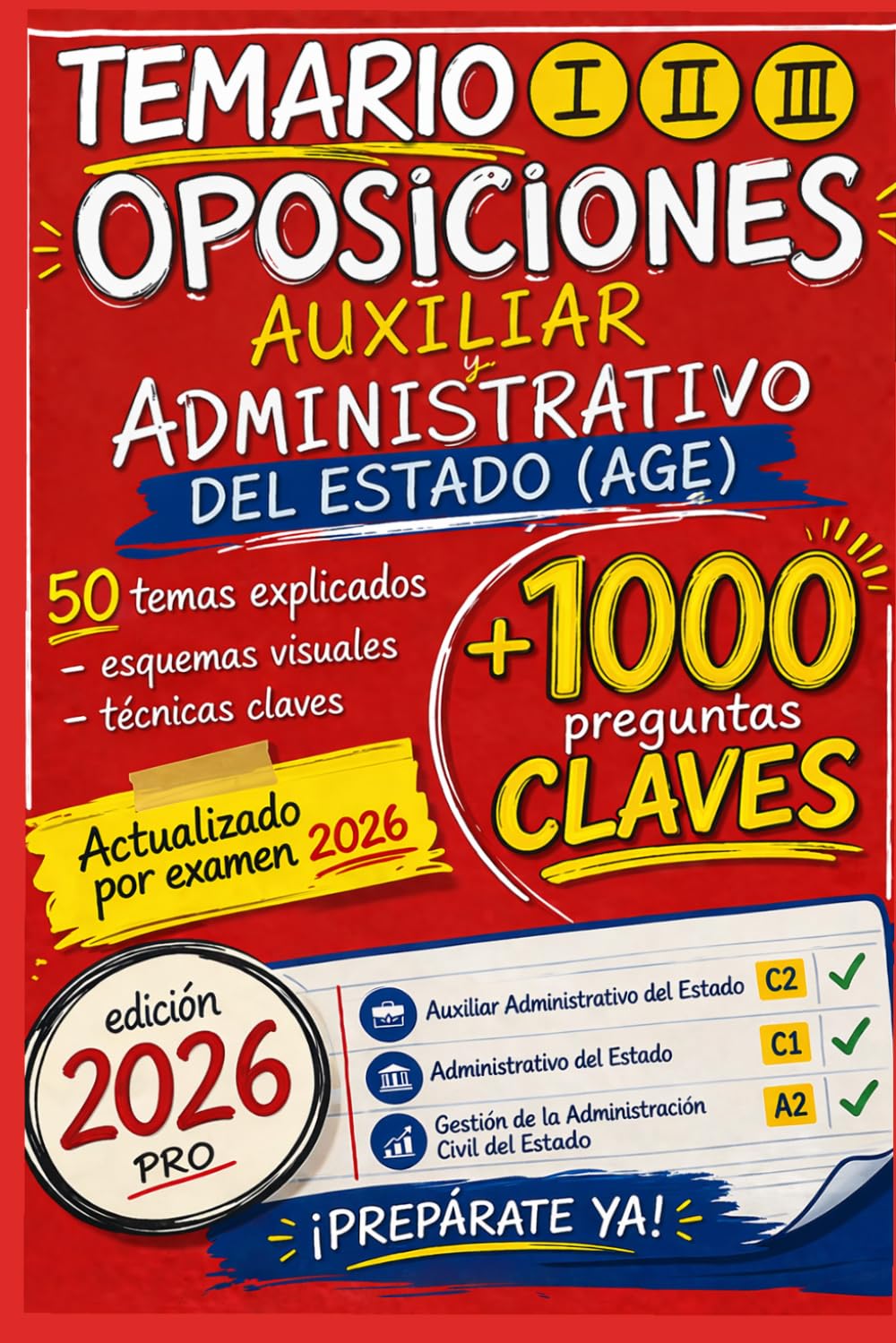 TEMARIO OPOSICIONES AUXILIAR ADMINISTRATIVO DEL ESTADO (AGE): Manual completo de preparación con teoría, esquemas y más de 1000 preguntas tipo test
