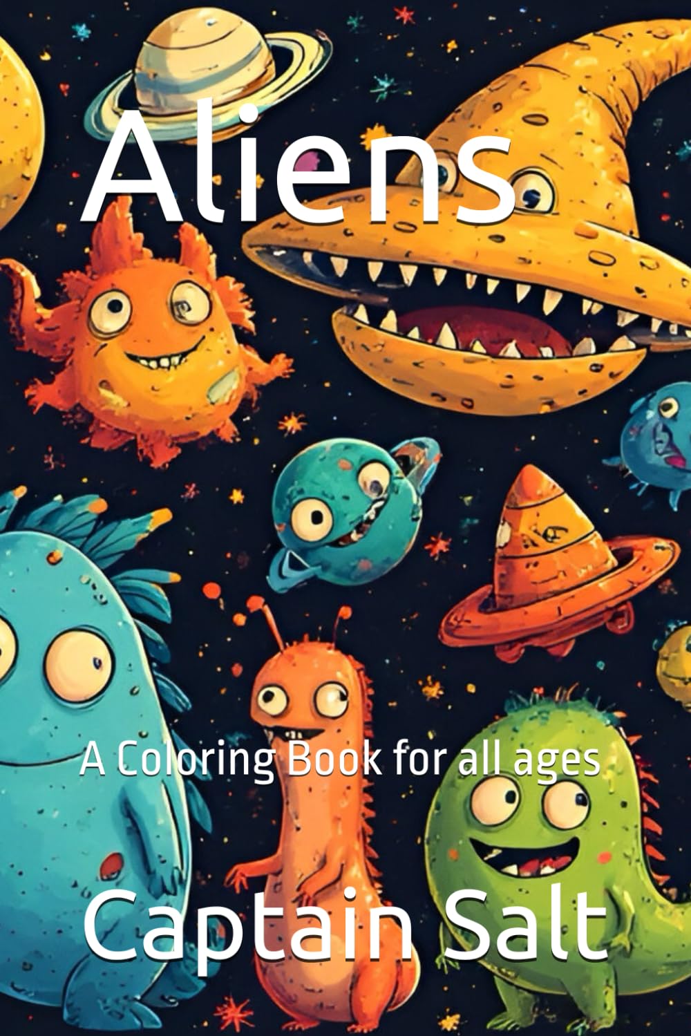 Aliens: A Coloring Book for all ages