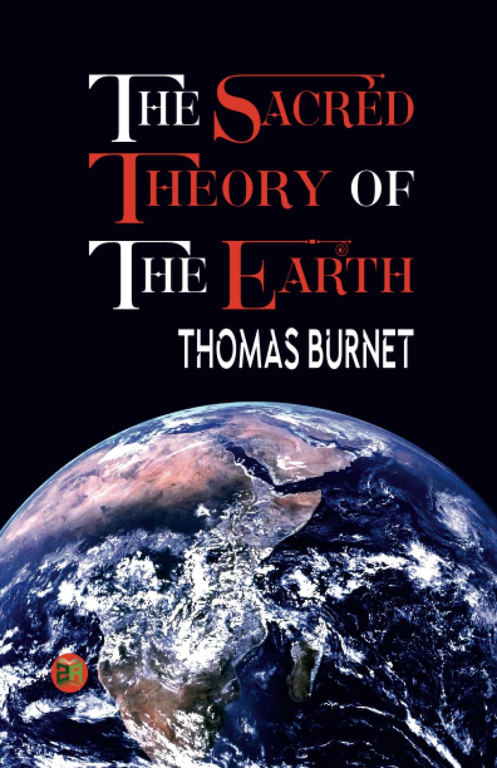 The Sacred Theory of the Earth