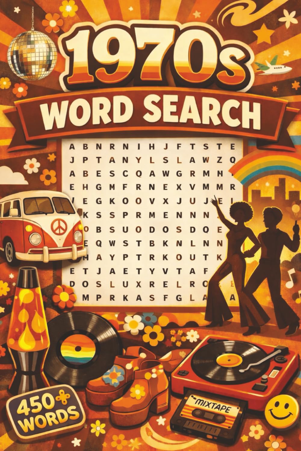 1970s Word Search: Puzzle book with 450+ words and terms related to the 1970s!