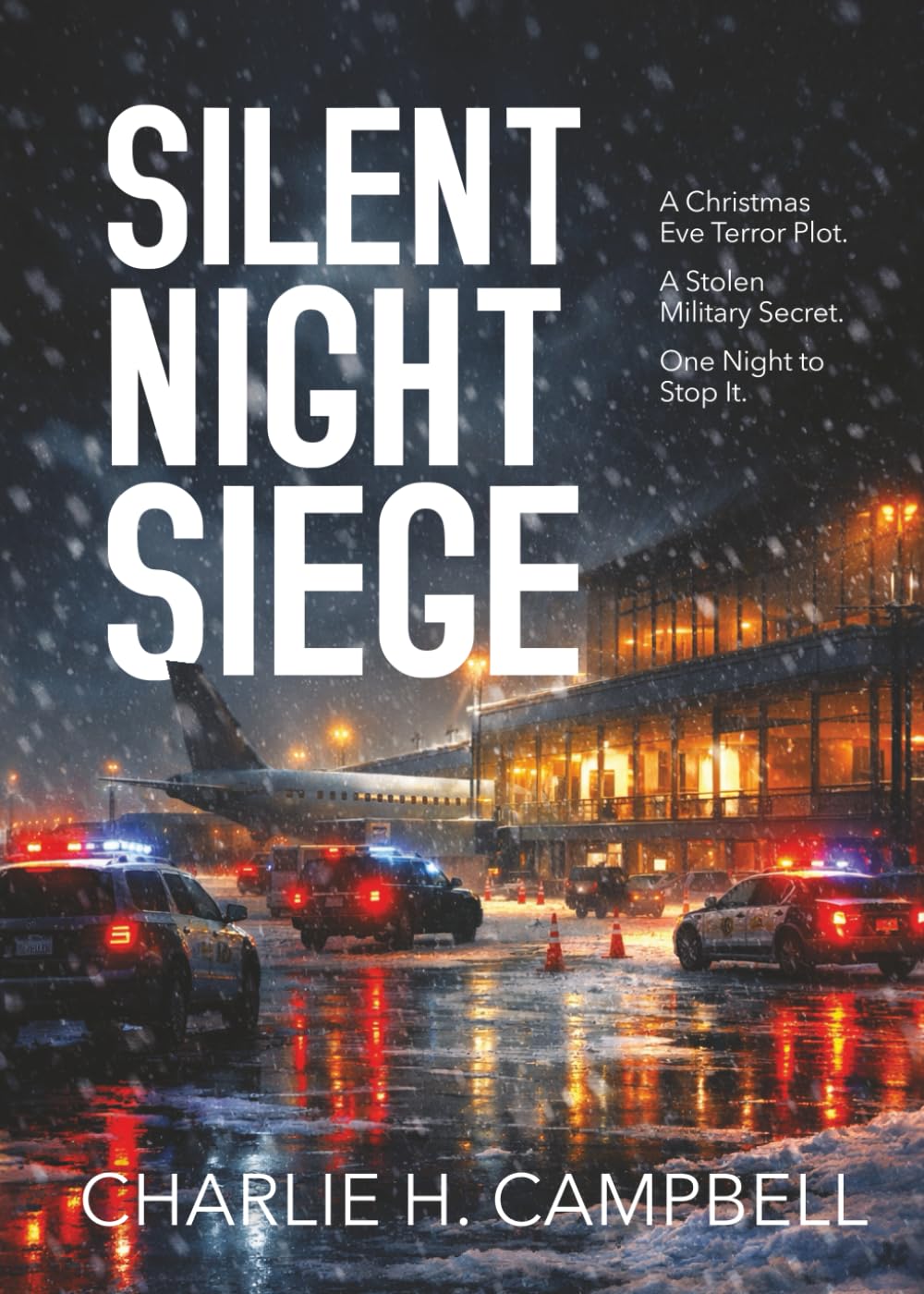 SILENT NIGHT SIEGE: A Christmas Airport Thriller