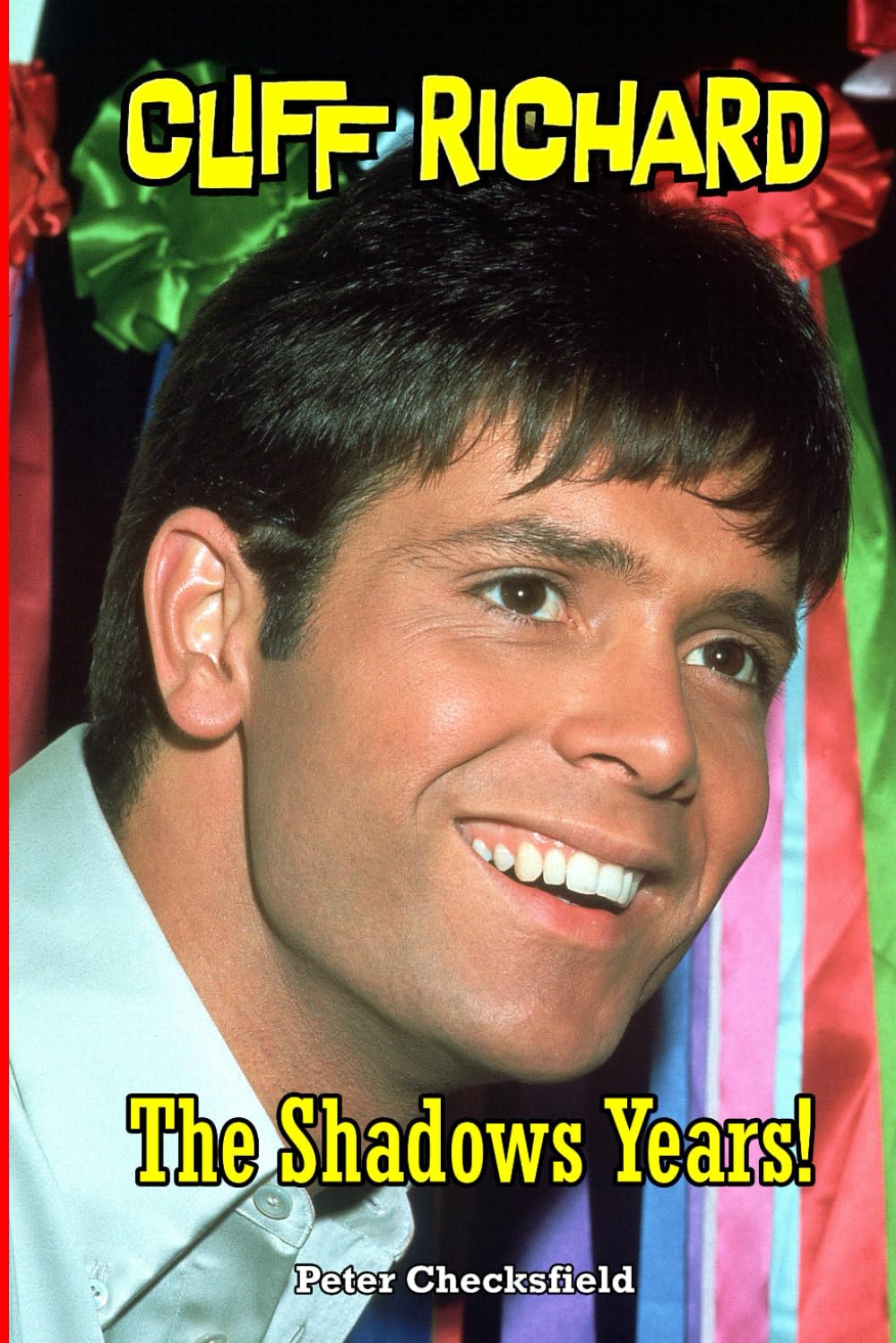 CLIFF RICHARD - The Shadows Years!: Every Song from Every Session 1958 - 1968