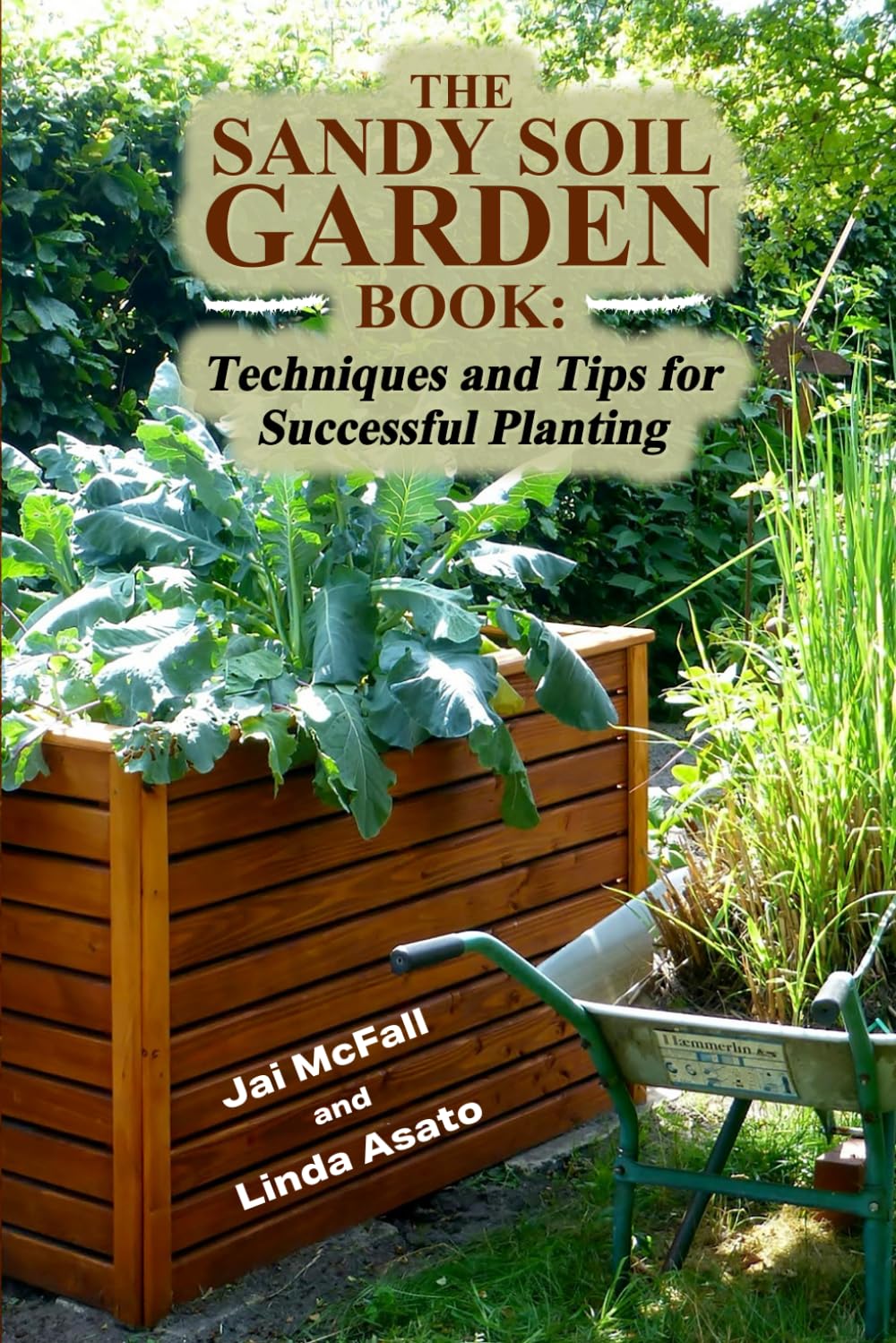 The Sandy Soil Garden Book: Techniques and Tips for Successful Planting

Amazon.Com Rank: N/A

Click here to learn more or buy it now!
