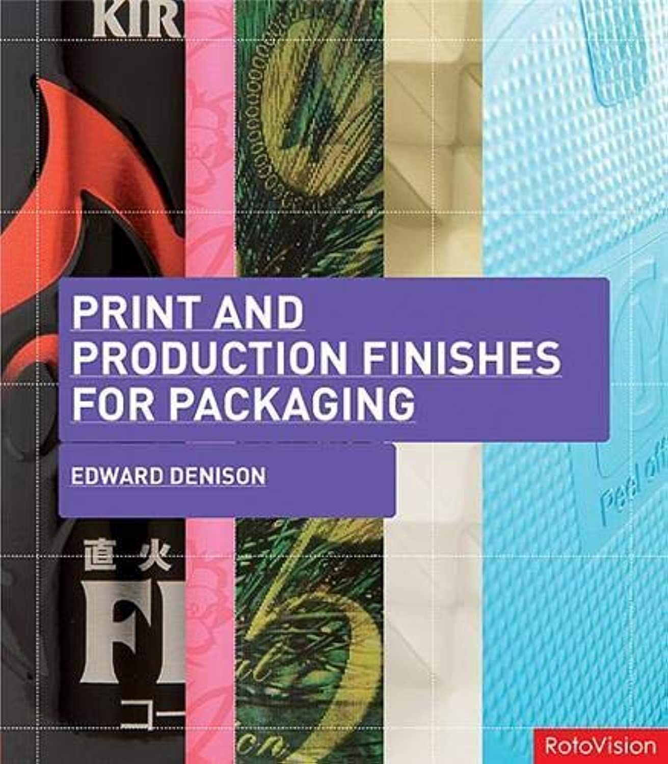 Print and Production Finishes for Packaging livre emballage design