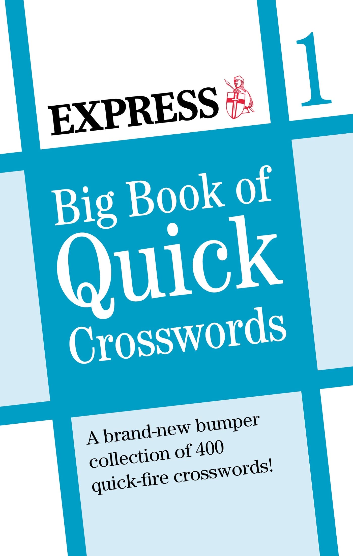 Express: Big Book of Quick Crosswords (Daily Express Puzzle Books)