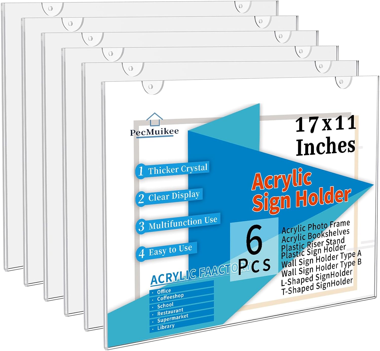 PecMuikee Acrylic Sign Holder 17 x 11 Inch, Wall Mount Sign Holders Clear Plastic Picture Frame with Adhesive Tapes and Mounting Screws for Office, Home, Store, Restaurant, Landscape, 6 Pack