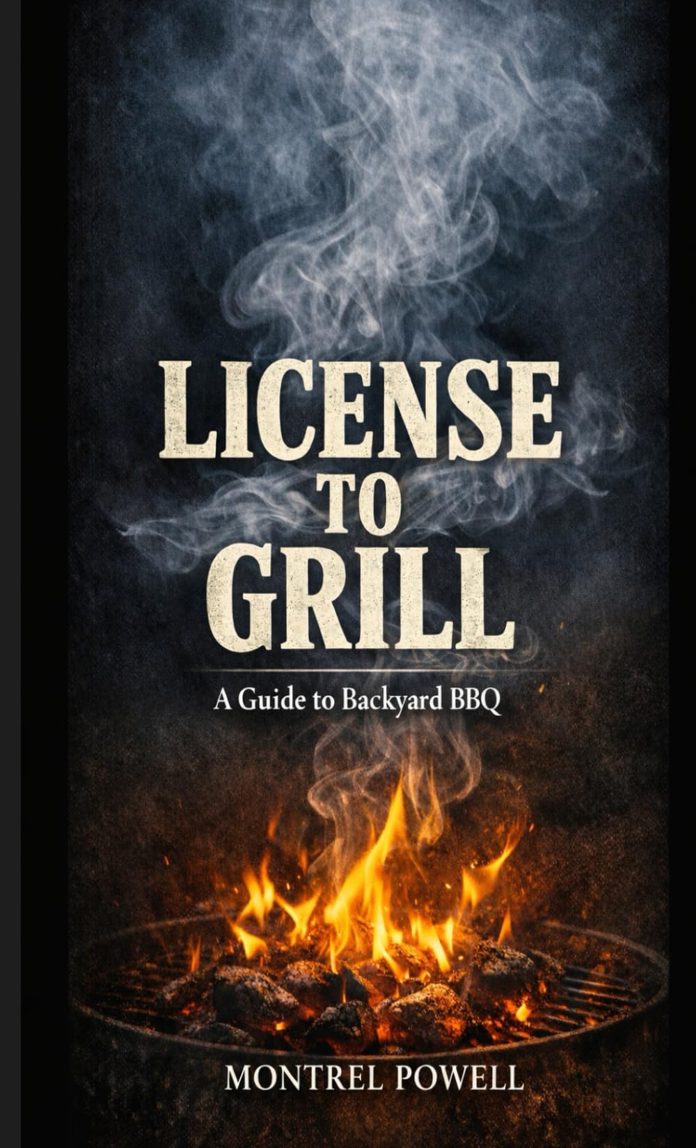 License To Grill: A Guide To Backyard BBQ