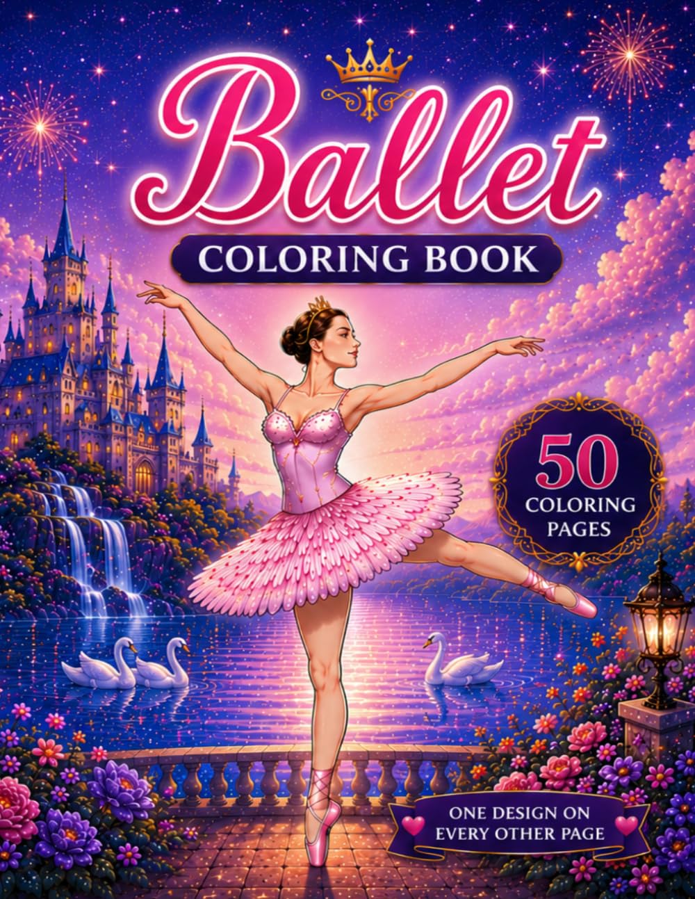 Ballet Coloring Book: 50 Beautiful Ballet Coloring Pages