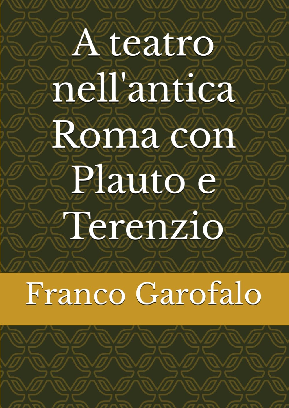 A teatro nell'antica Roma con Plauto e Terenzio