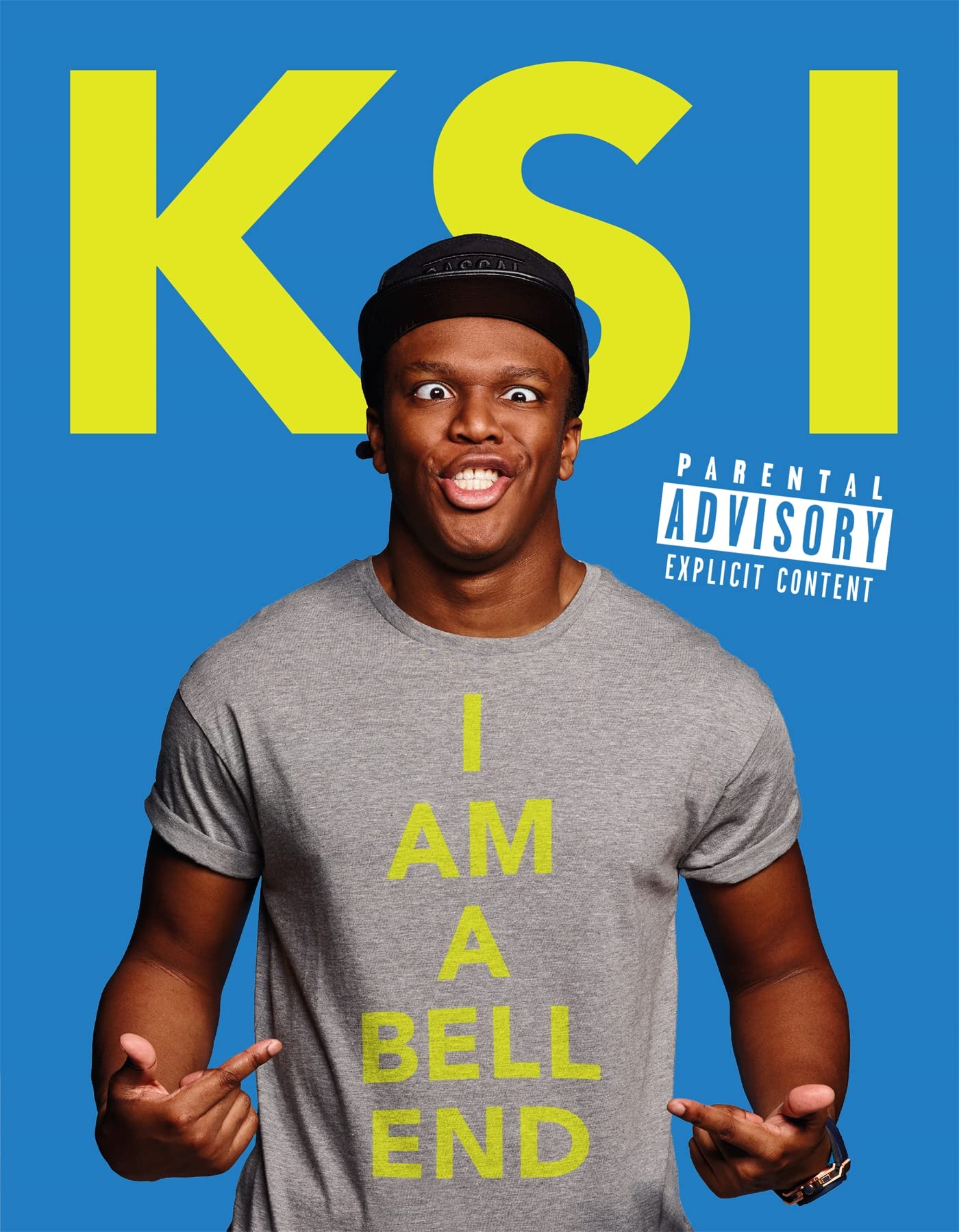 KSI: I Am a Bellend Hardcover – 24 September 2015