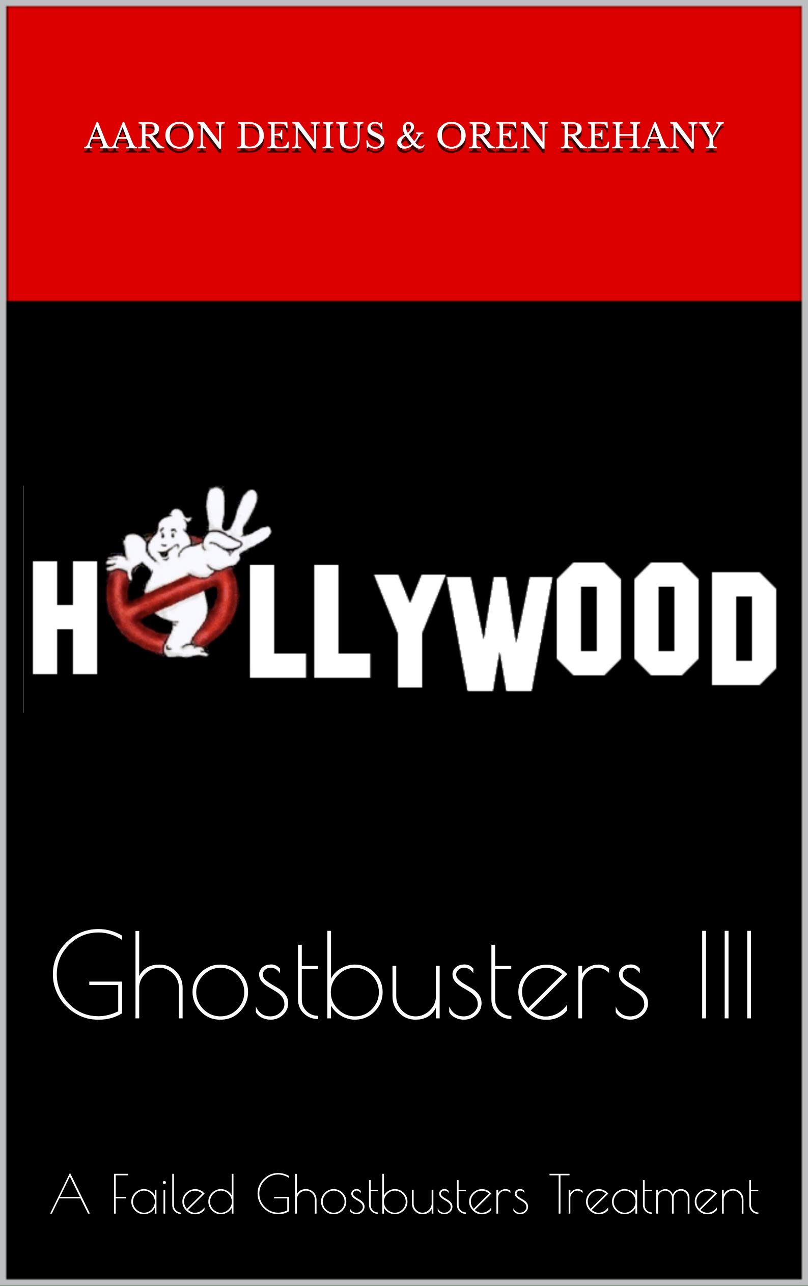 Ghostbusters III: A Failed Ghostbusters Treatment