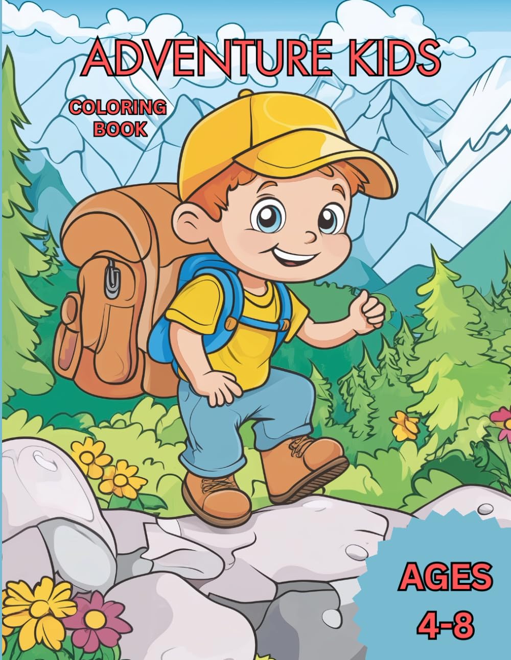 Adventure Kids Coloring Book: Awesome Coloring Book for Adventure Kids Age 4-8