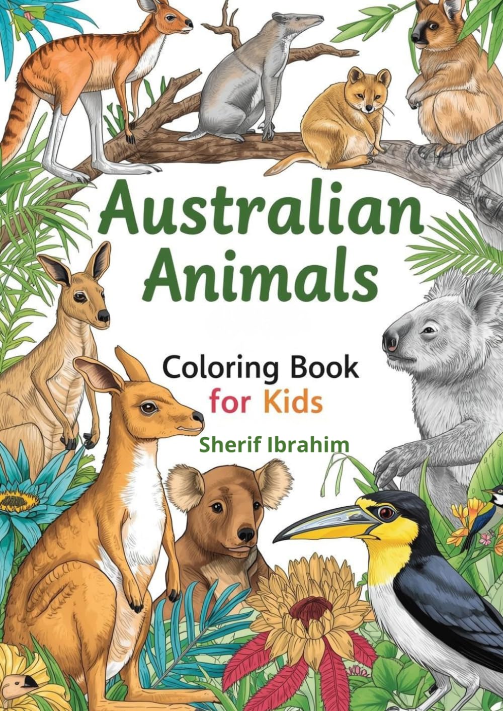 Australian Animals Coloring Book For Kids: Fun and Cute Outback Animal Coloring Book for Kids Ages 3–8 | Koala, Kangaroo, Wombat, Platypus & More