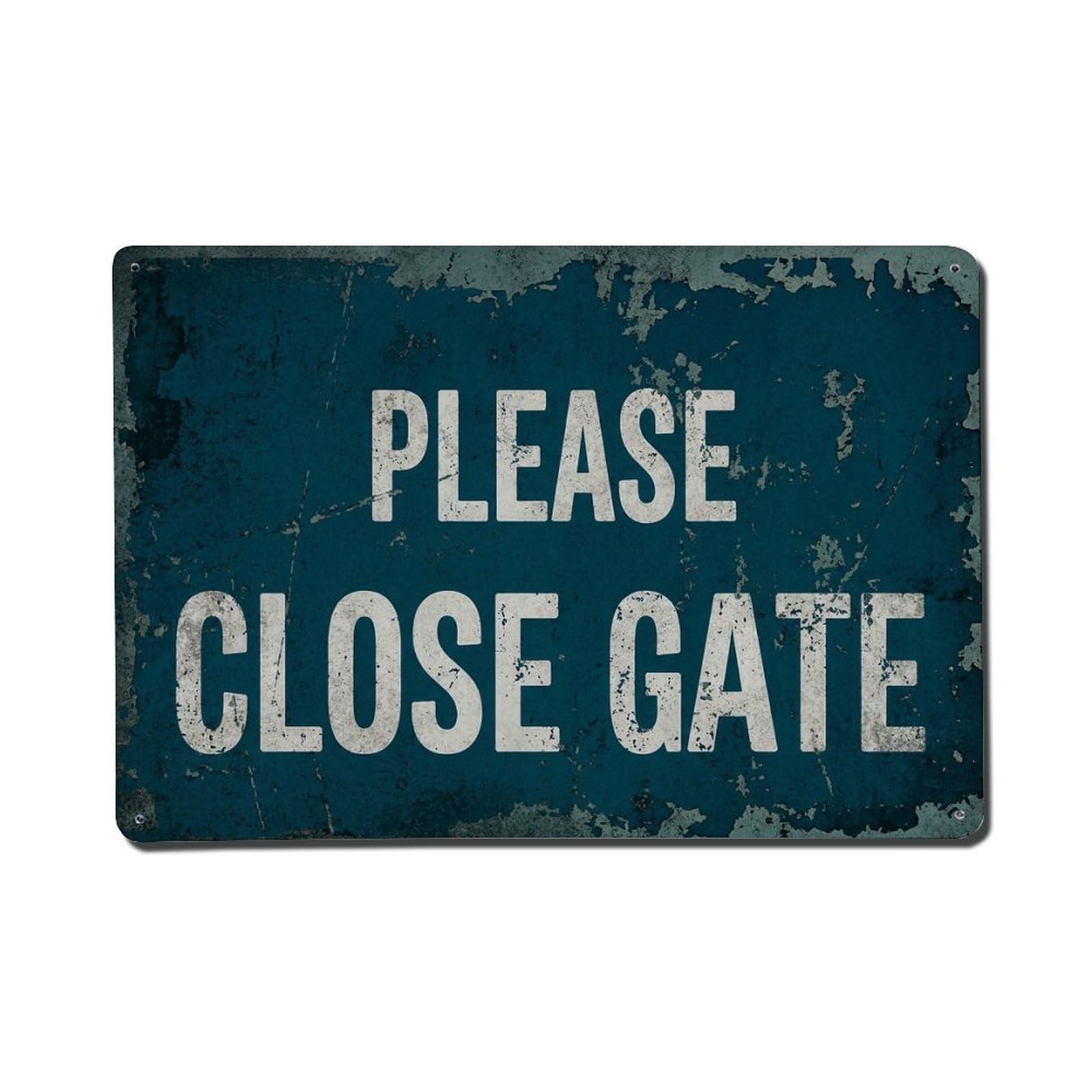 Vintage Text with Please Close Gate Metal Tin Sign
