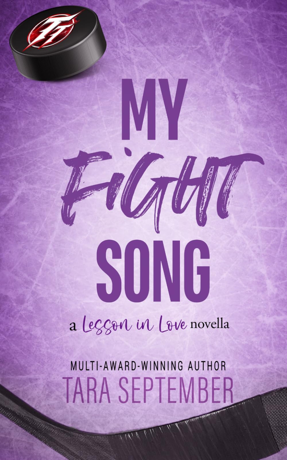 My Fight Song: A Second Chance Hockey Romance (Lesson in Love)