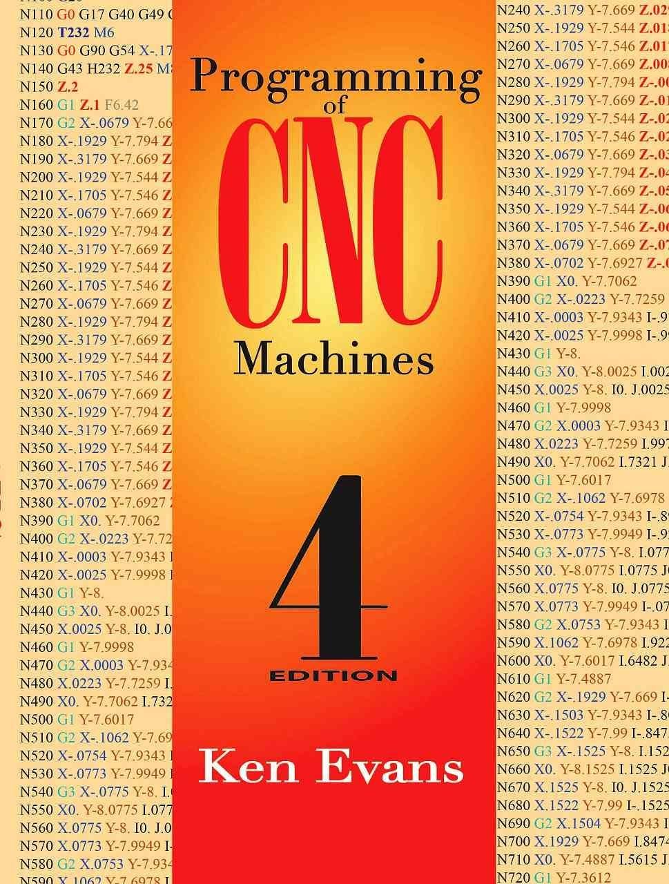 Industrial Press Programming of CNC Machines