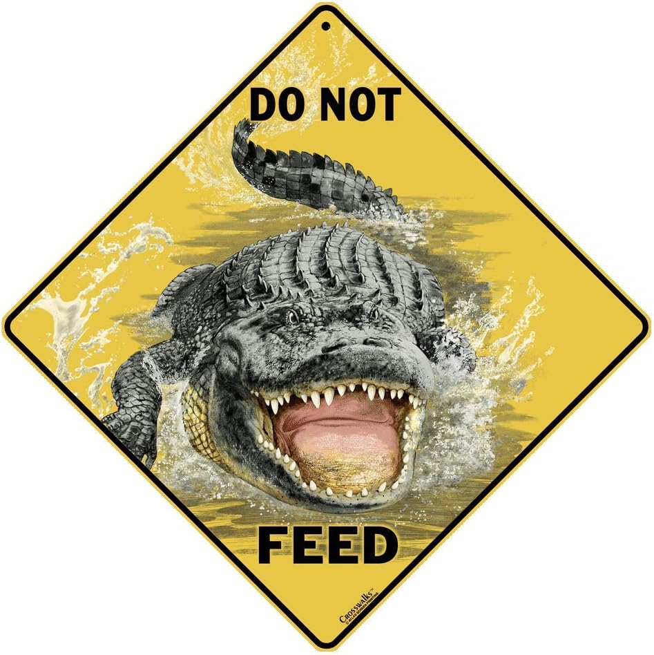CROSSWALKS Do Not Feed Alligator 12" X 12" Aluminum Sign (X327)