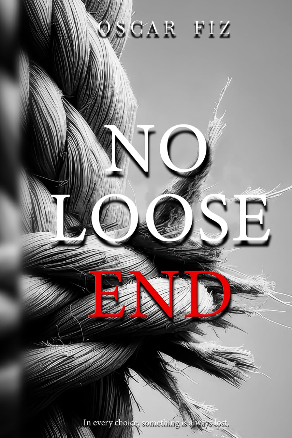 No loose Ends