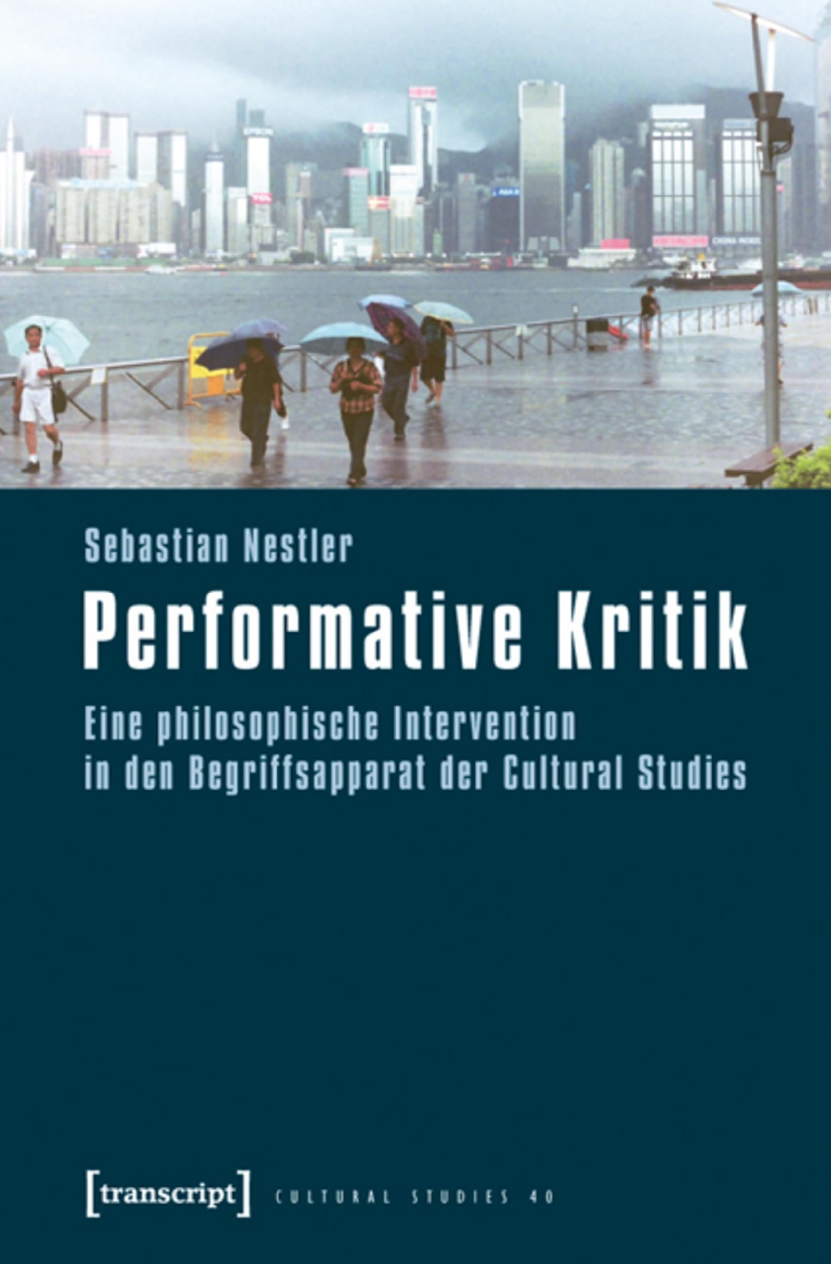Performative Kritik livre broché philosophie et Cultural Studies