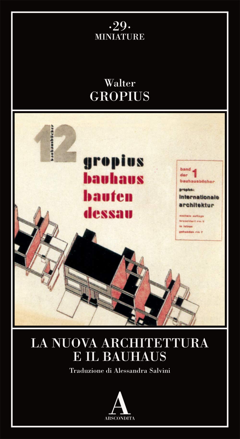 La Nuova Architettura E Il Bauhaus - 4
