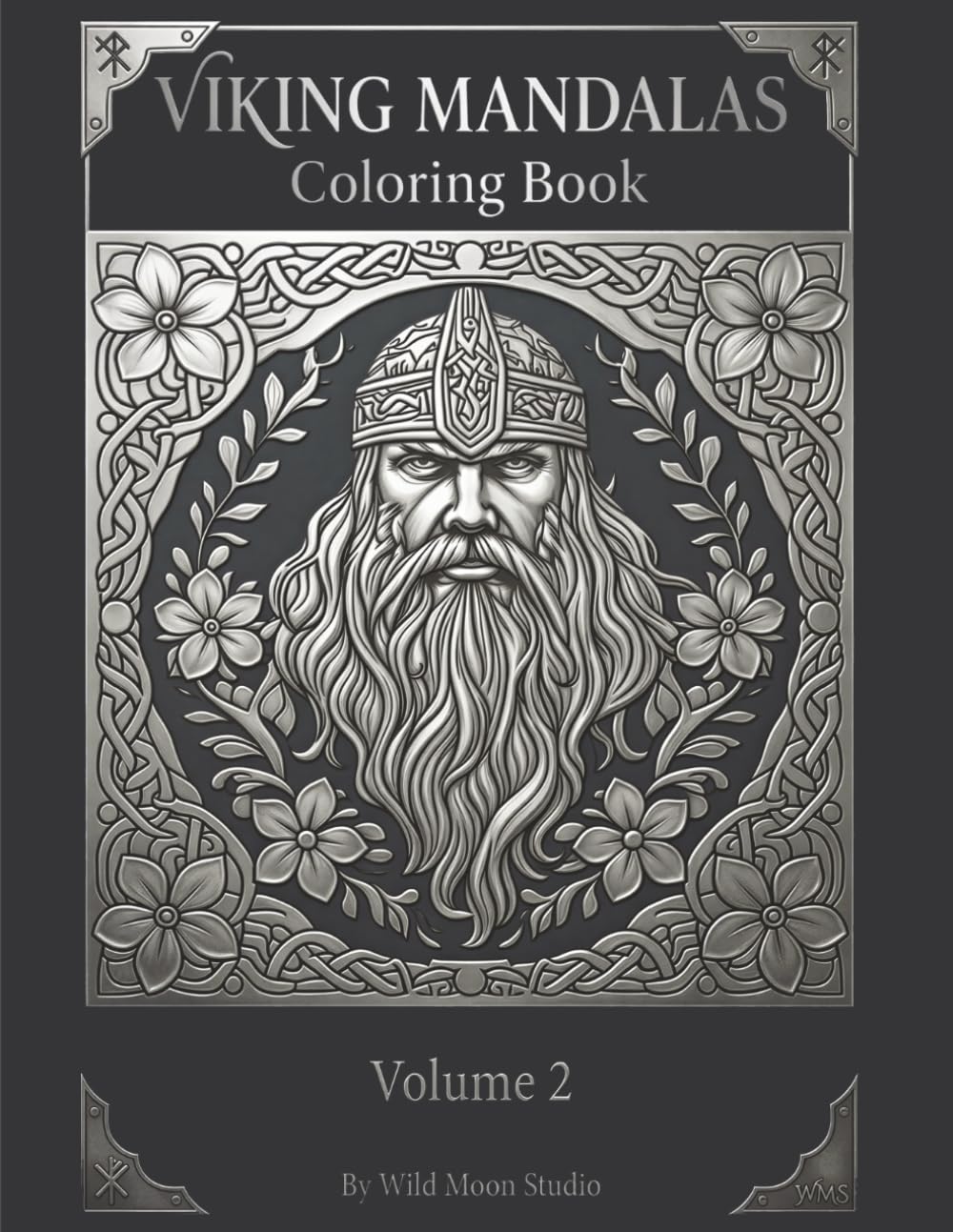 Viking Mandalas Coloring Book for Adults – Volume 2: Complex Mythology‑Inspired Designs with Warriors, Dragons, Longships and Runes for Stress Relief (Viking Mandalas Coloring Series)