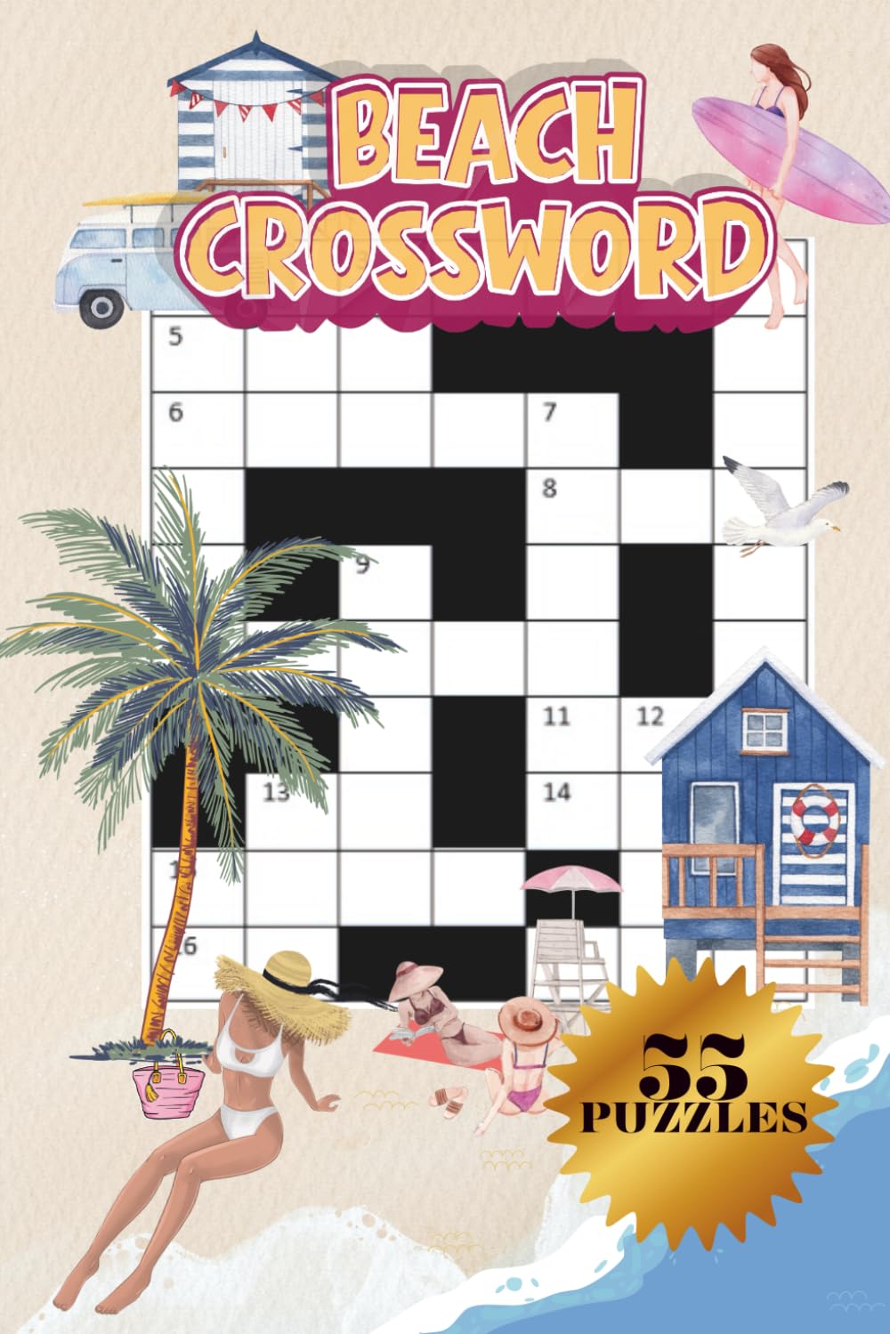 BEACH WORD SEARCH BOOK FOR ADULTS& KIDS, 55 Relaxing Coastal-Themed Word Search Puzzles Featuring Oceanside Activities, Beach Life, Summer Fun, and ... Boost Knowledge (MINDFUL ESCAPE COLLECTION)