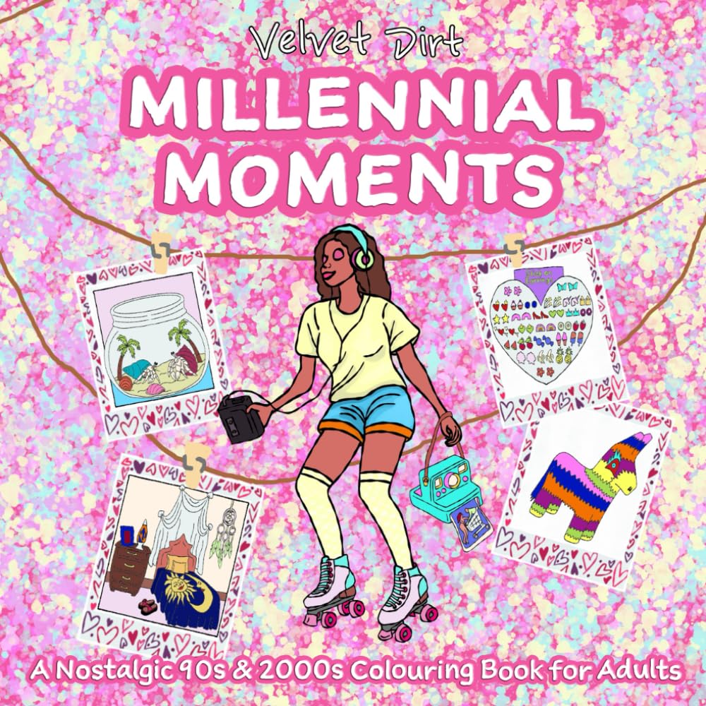 Millennial Moments - A Nostalgic 90s & 2000s Colouring Book for Adults
