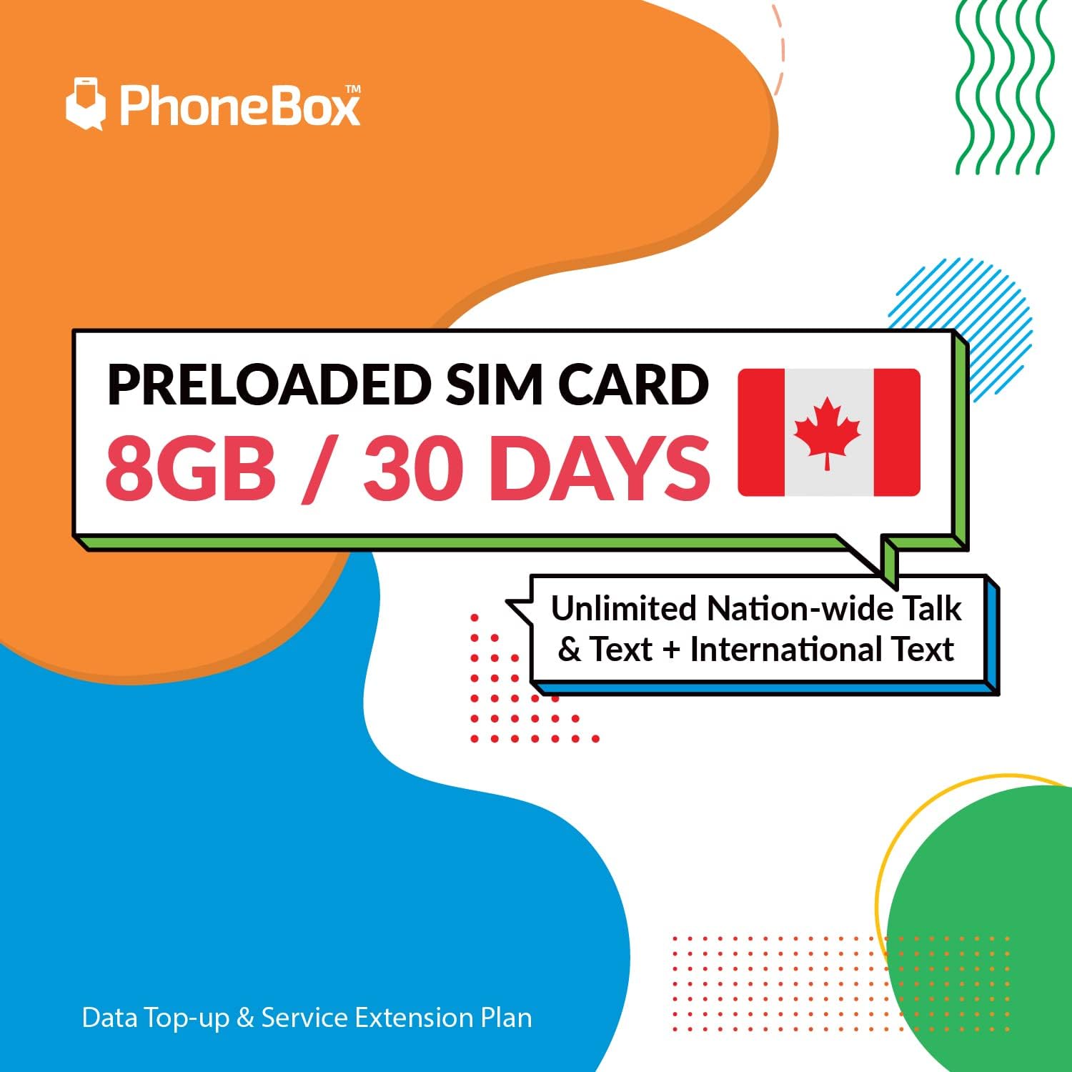 PhoneBox Preloaded 8GB Canadian SIM Card 30 Days No Contracts! 5G