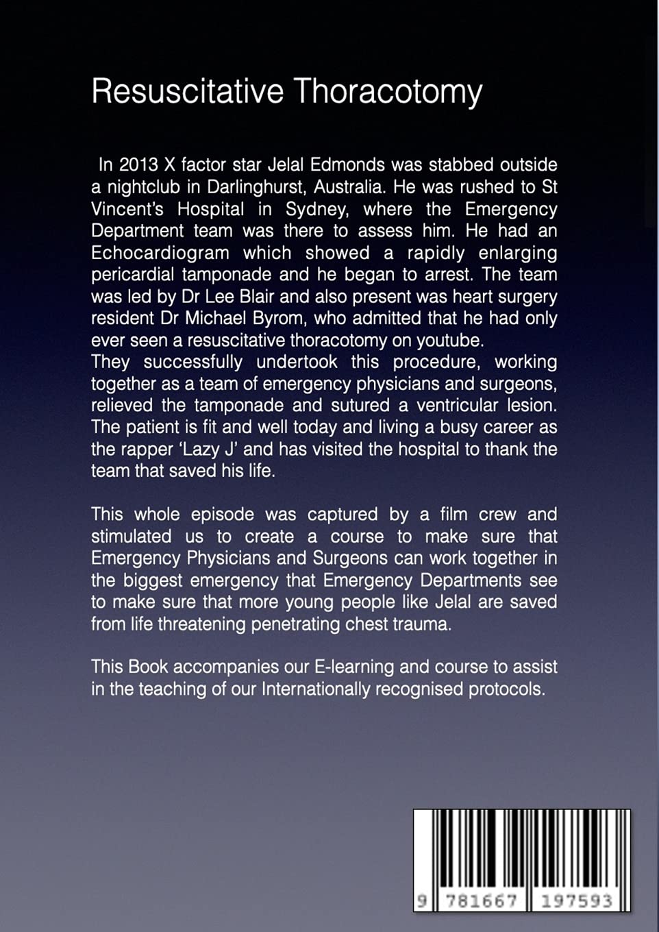 Resuscitative Thoracotomy: A Team Approach
